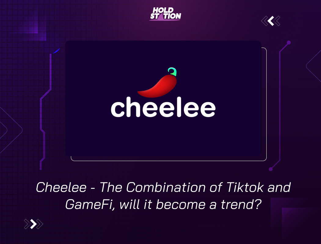 Cheelee The Combination Of Tiktok And GameFi Will It Become A Trend cheelee-the-combination-of-tiktok-and-gamefi-will-it-become-a-trend
