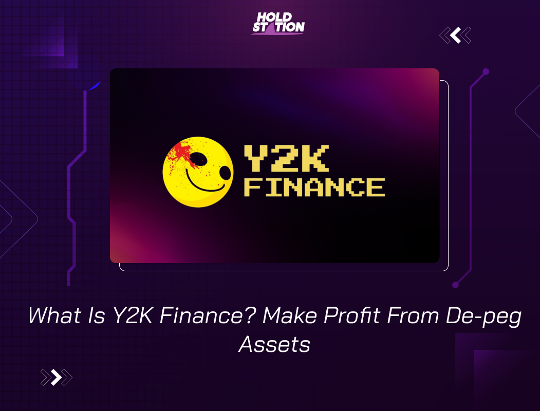 What Is Y2K Finance? Make Profit From De-peg Assets