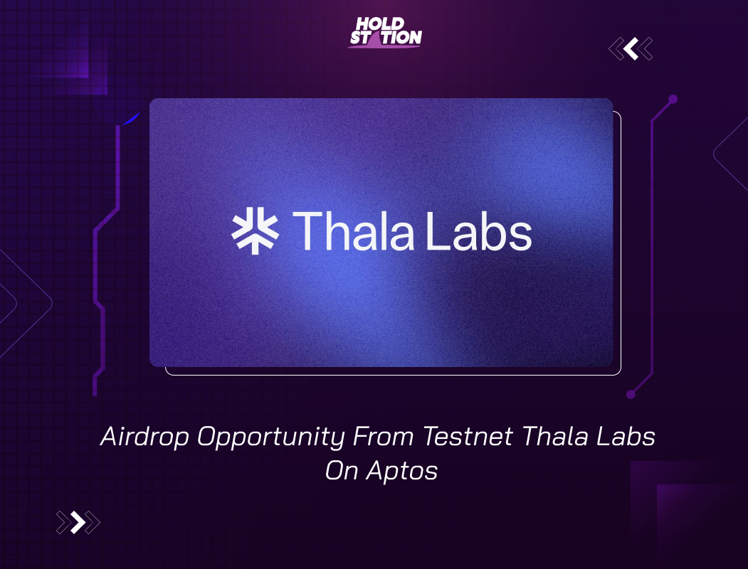 Airdrop Opportunity From Thala Labs Testnet On Aptos