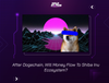After Dogechain, Will Money Flow To Shiba Inu Ecosystem?