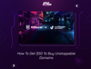How To Get $50 To Buy Unstoppable Domains