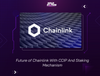 Future of Chainlink With CCIP And Staking Mechanism