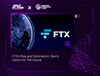 FTX's Rise and Domination, Sam's Vision For The Future