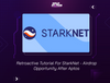 Retroactive Tutorial For StarkNet - Airdrop Opportunity After Aptos