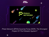Phala Network ($PHA) Surprise Pump 200%. The Strongest Project Of The Polkadot System?