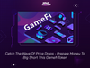 Catch The Wave Of Price Drops - Prepare Money To Big Short This Gamefi Token