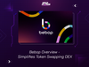 Bebop Overview - DEX Simplifies Token Swapping