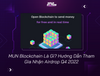 MUN Blockchain Là Gì? Hướng Dẫn Tham Gia Nhận Airdrop Q4 2022