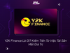 Y2K Finance Là Gì? Kiếm Tiền Từ Việc Tài Sản Mất Giá Trị