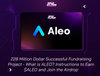 228 Million Dollar Successful Fundraising Project - What is ALEO? Instructions to Earn $ALEO and Join the Airdrop