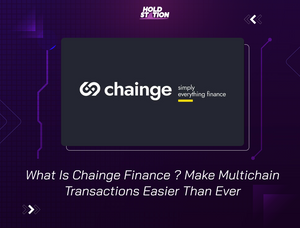 What Is Chainge Finance? Make Multichain Transactions Easier Than Ever